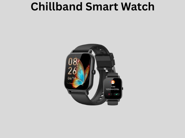Chillband Smart Watch