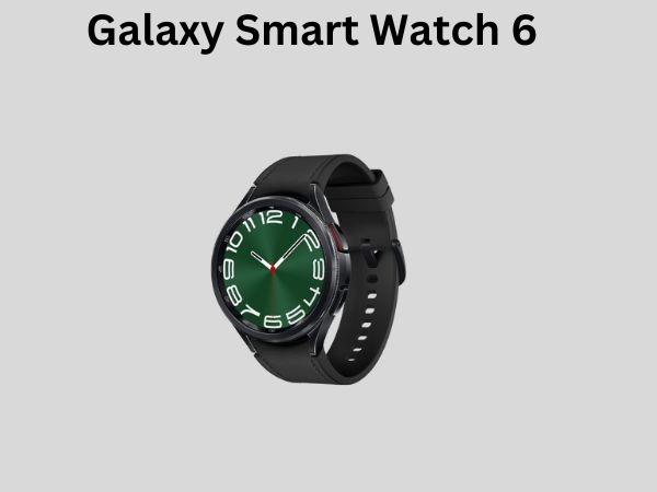 Galaxy Smart Watch 6