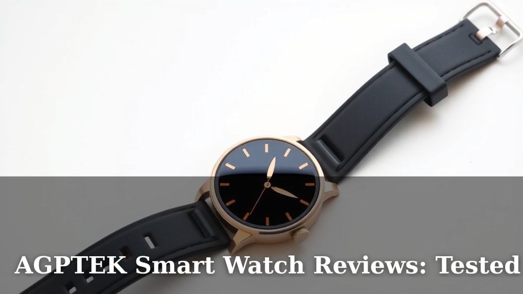AGPTEK Smart Watch Reviews: Tested